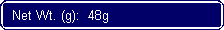 Flowchart: Alternate Process: Net Wt. (g):  48g