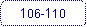 Rounded Rectangle: 106-110