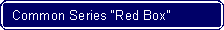 Flowchart: Alternate Process: Common Series Red Box