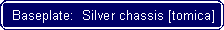 Flowchart: Alternate Process: Baseplate:  Silver chassis [tomica]