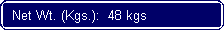 Flowchart: Alternate Process: Net Wt. (Kgs.):  48 kgs