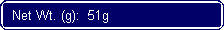 Flowchart: Alternate Process: Net Wt. (g):  51g